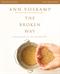 Broken Way Bible Study Guide, The: A Daring Path into the Abundant Life